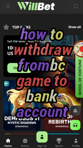 How to Withdraw from BC Game to Bank Account-vz72fvrf.com